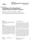 Investigation of the Plausibility of 5-Alpha-Reductase Inhibitor Syndrome
