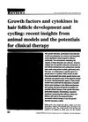 Growth factors and cytokines in hair follicle development and cycling: recent insights from animal models and the potentials for clinical therapy
