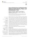 Tissue Engineering and Regenerative Medicine: Achievements, Future, and Sustainability in Asia