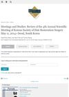 Meetings and Studies: Review of the 4th Annual Scientific Meeting of the Korean Society of Hair Restoration Surgery, May 11, 2014, Seoul, South Korea