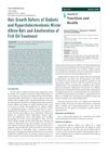 Hair Growth Defects of Diabetic and Hypercholesterolemic Wistar Albino Rats and Amelioration with Fish Oil Treatment