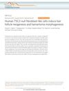 Human TSC2-Null Fibroblast-Like Cells Induce Hair Follicle Neogenesis and Hamartoma Morphogenesis