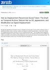 Hair as Displacement Record and Social Token: The Shaft as Temporal Archive, Natural Hair as S0 Appearance, and Modification as Signal Displacement