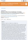 Is This a Case of Androgen-Secreting Endometrial Cancer in a Postmenopausal Woman?