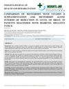 Comparison of Metformin With Vitamin D Supplementation and Metformin Alone in Terms of Reduction in Level of HbA1c in Patients Diagnosed With Diabetes Mellitus Type II