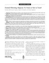 Frontal Fibrosing Alopecia: To Treat or Not to Treat?