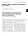 Regulatory T Cells in Inflammatory Skin Disease: From Mice to Humans