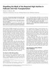 Dispelling the Myth of the Required High Hairline in Follicular Unit Hair Transplantation