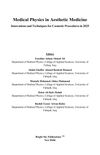 Medical Physics in Aesthetic Medicine: Innovations and Techniques for Cosmetic Procedures in 2025