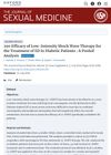 Efficacy of Low-Intensity Shock Wave Therapy for the Treatment of Erectile Dysfunction in Diabetic Patients: A Pooled Analysis