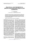 Practical and Theoretical Distinctions Between Drugs and Cosmetics