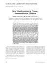 Skin Manifestations in Primary Immunodeficient Children