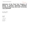 Abstracts of the Final Year Projects of Pharm D Clinical Pharmacy Students, Faculty of Pharmacy, Beni-Suef University, Year 2024/2025