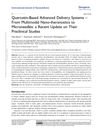 Quercetin-Based Advanced Delivery Systems: From Multimodal Nano-Theranostics to Microneedles - A Recent Update on Their Preclinical Studies