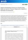 Female Androgenetic Alopecia in Elderly Patient: Case Report with Integrative Regenerative Protocol and Senescence Modulation