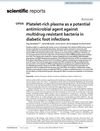 Platelet-Rich Plasma as a Potential Antimicrobial Agent Against Multidrug-Resistant Bacteria in Diabetic Foot Infections