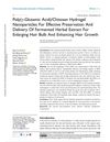 Poly(γ-Glutamic Acid)/Chitosan Hydrogel Nanoparticles for Effective Preservation and Delivery of Fermented Herbal Extract for Enlarging Hair Bulb and Enhancing Hair Growth