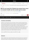 Who Do We Invent For? Patents by Women Focus More on Women’s Health, but Few Women Get to Invent