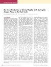 De Novo Production of Dermal Papilla Cells During the Anagen Phase of the Hair Cycle