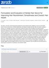 Formulation and Evaluation of Herbal Hair Serum for Improving Hair Nourishment, Smoothness, and Overall Hair Health