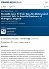 Minoxidil Nano-Hydrogel Based on Chitosan and Hyaluronic Acid for Potential Treatment of Androgenic Alopecia