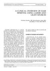 A Clinical Overview of Hair Removal Using Lasers and Light Sources