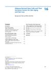 Adipose-Derived Stem Cells and Their Secretory Factors for Skin Aging and Hair Loss
