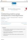 Combined Drug Triads for Synergistic Neuroprotection in Retinal Degeneration