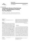 A Systematic Review of the Outcome of Hair Transplantation in Primary Scarring Alopecia