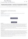 Polydeoxyribonucleotides: The Future of Regenerative Medicine