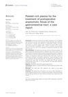 Platelet-Rich Plasma for the Treatment of Postoperative Anastomotic Fistula of the Gastrointestinal Tract: A Case Report