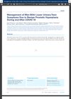 Management of Men With Lower Urinary Tract Symptoms Due to Benign Prostatic Hyperplasia During and After COVID-19
