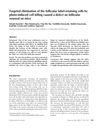 Targeted Elimination of Follicular Label-Retaining Cells by Photo-Induced Cell Killing Caused a Defect in Follicular Renewal in Mice