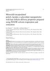 Minoxidil-Encapsulated Poly(L-Lactide-Co-Glycolide) Nanoparticles with Hair Follicle Delivery Properties Prepared Using Solvent Evaporation and Sonication