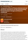 Comparative Effects of Pistacia Atlantica Leaf and Phenytoin Ointment on Rat Skin Wound Healing: Histopathological Changes and Bioactive Compounds