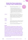 Platelet-Rich Plasma Applications, The Past 5 Years: A Review Article