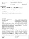 The Impact of Shampoo Wash Frequency on Scalp and Hair Conditions
