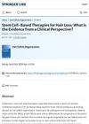 Stem Cell-Based Therapies for Hair Loss: What Is the Evidence from a Clinical Perspective?