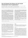 Does the Recipient Site Influence Hair Growth Characteristics in Hair Transplantation?