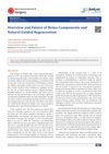 Overview and Future of Hemocomponents and Natural Guided Regeneration