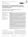 Metabolic Syndrome in Androgenetic Alopecia Patients: Is Serum Regulated on Activation, Normal T-Cell Expressed and Secreted the Missing Link?
