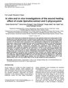In Vitro and In Vivo Investigations of the Wound Healing Effect of Crude Spirulina Extract and C-Phycocyanin