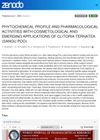 Phytochemical Profile and Pharmacological Activities with Cosmetological and Emerging Applications of Clitoria Ternatea (Sangu Poo)