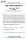 Single-Cell Transcriptomics to Map Cellular Heterogeneity in Tissue Regeneration Models