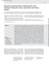 Beyond Counting Sheep: Exploring the Link Between Polycystic Ovary Syndrome and Sleep Health