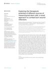 Exploring the Therapeutic Potential of Different Sources of Mesenchymal Stem Cells: A Novel Approach to Combat Burn Wound Infections