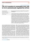 The G1/S Transition in Mammalian Stem Cells In Vivo Is Autonomously Regulated by Cell Size