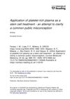 Application of Platelet-Rich Plasma as a Stem Cell Treatment: An Attempt to Clarify a Common Public Misconception