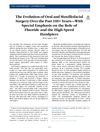 The Evolution of Oral and Maxillofacial Surgery Over the Past 100 Years: Emphasis on Fluoride and High-Speed Handpiece