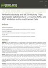 Redox-Modulatory and MET-Inhibitory Triad: Synergistic Cytotoxicity of L-Cysteine, NAC, and MET Inhibition in Cervical Cancer Cells
